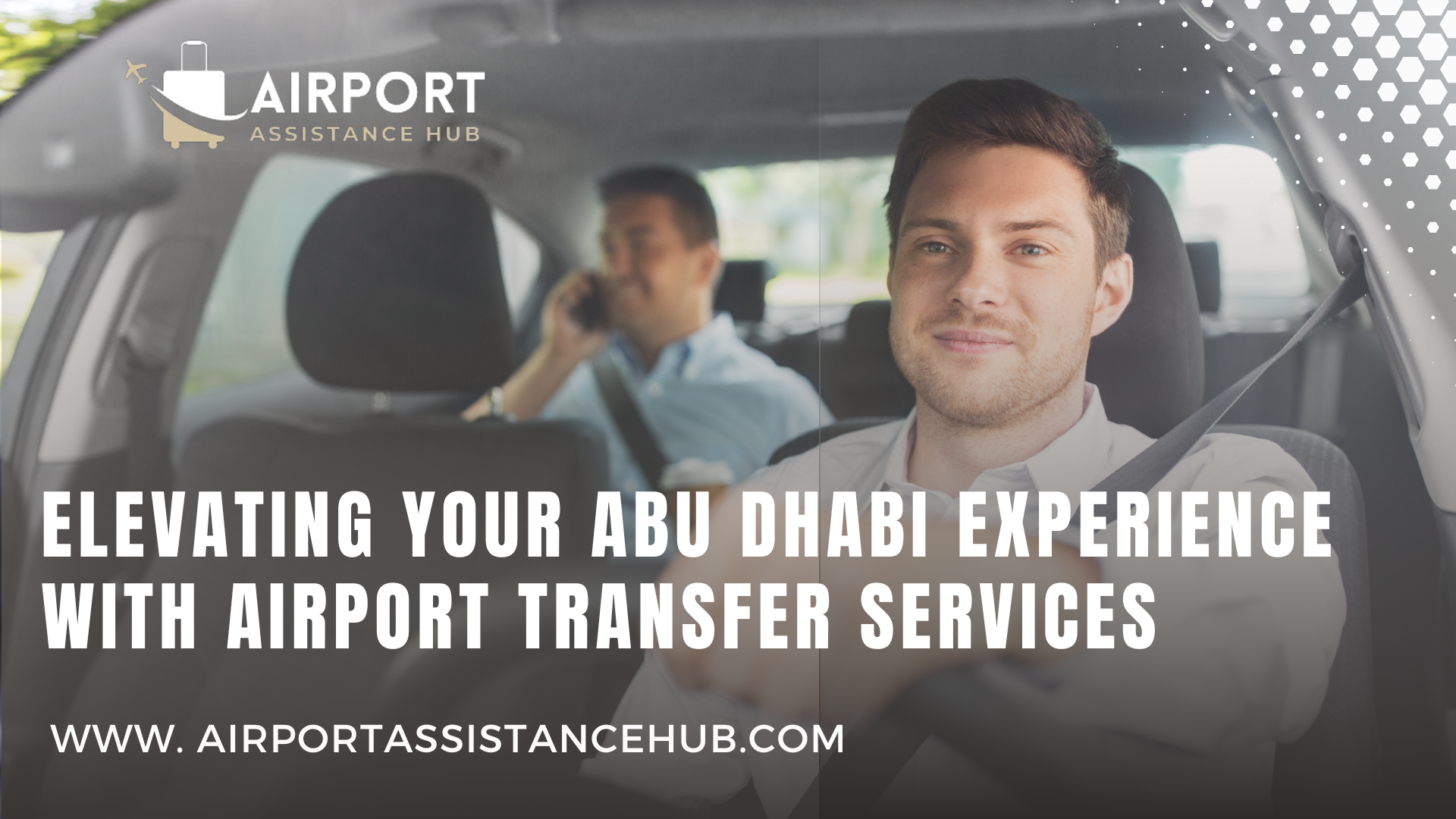 Elevating Your Abu Dhabi Experience with Airport Transfer Services