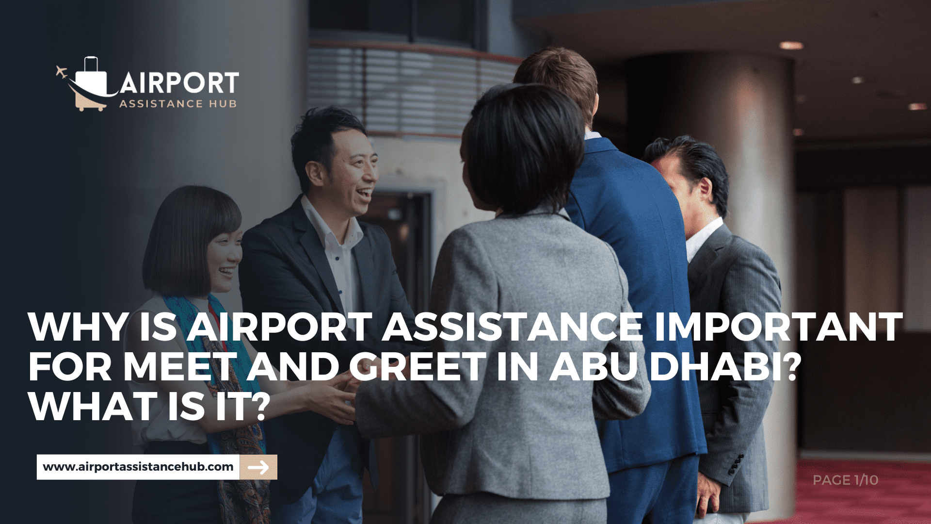 Why Is Airport Assistance Important For Meet And Greet In Abu Dhabi? What Is It?