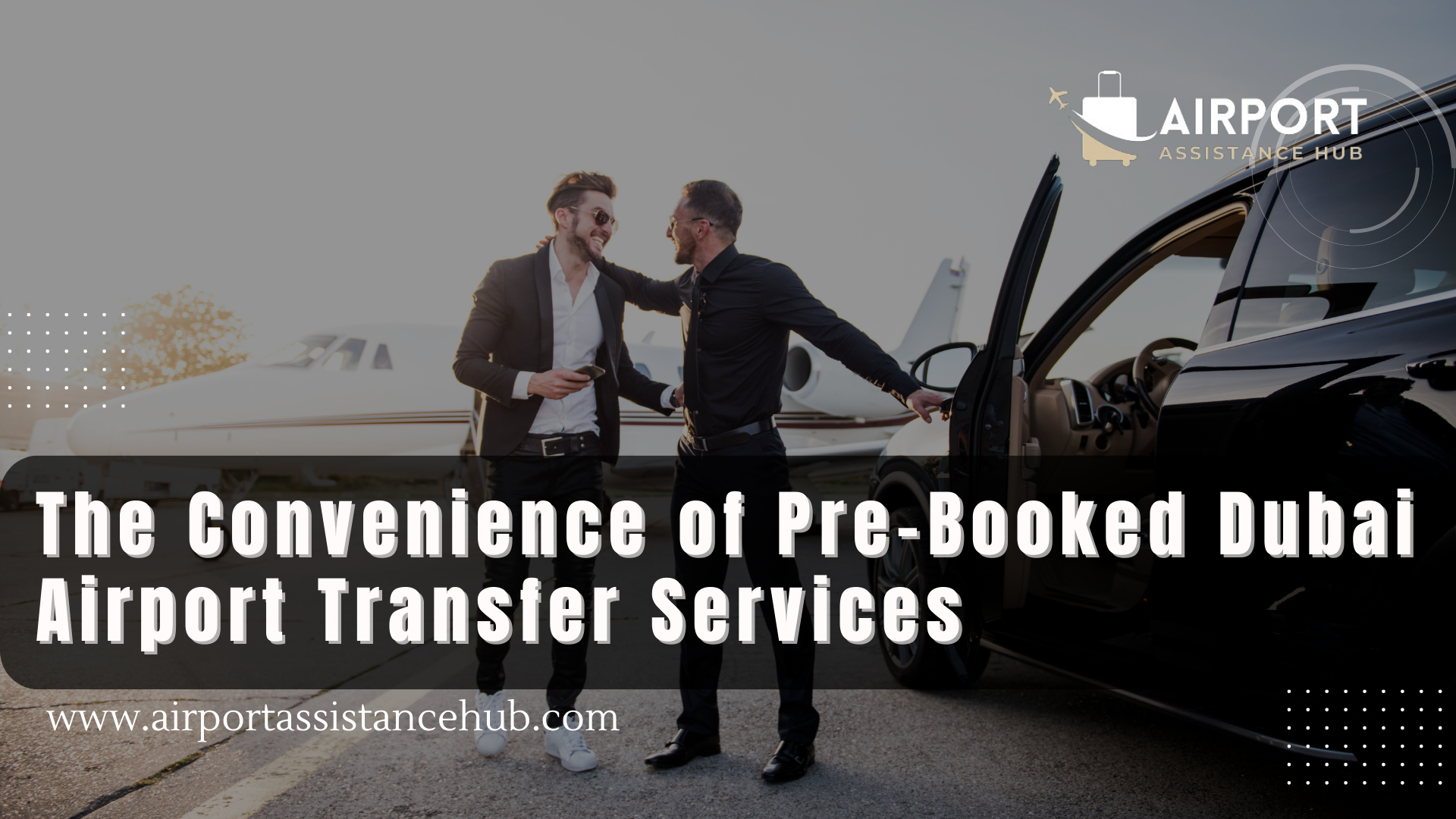 The Convenience of Pre-Booked Dubai Airport Transfer Services