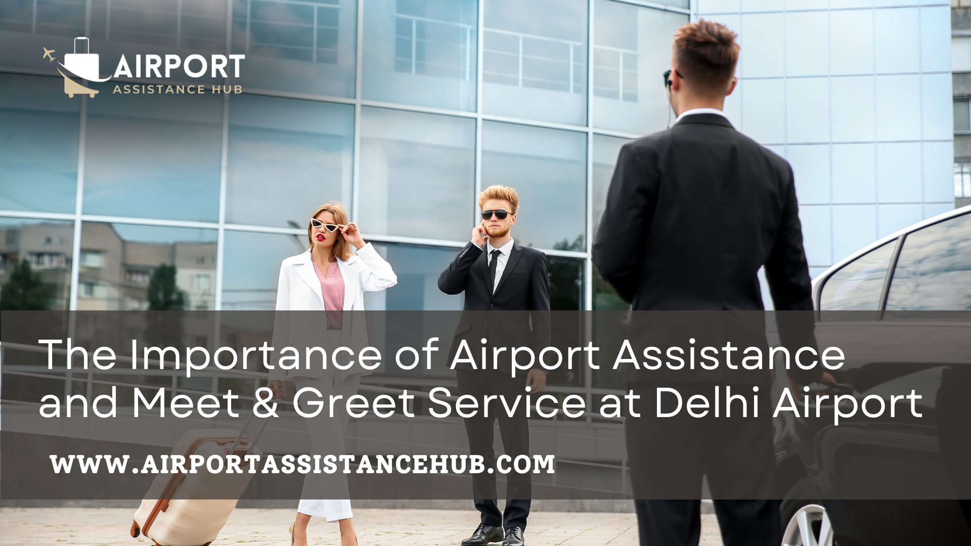 Delhi Airport Meet-and-Greet Service