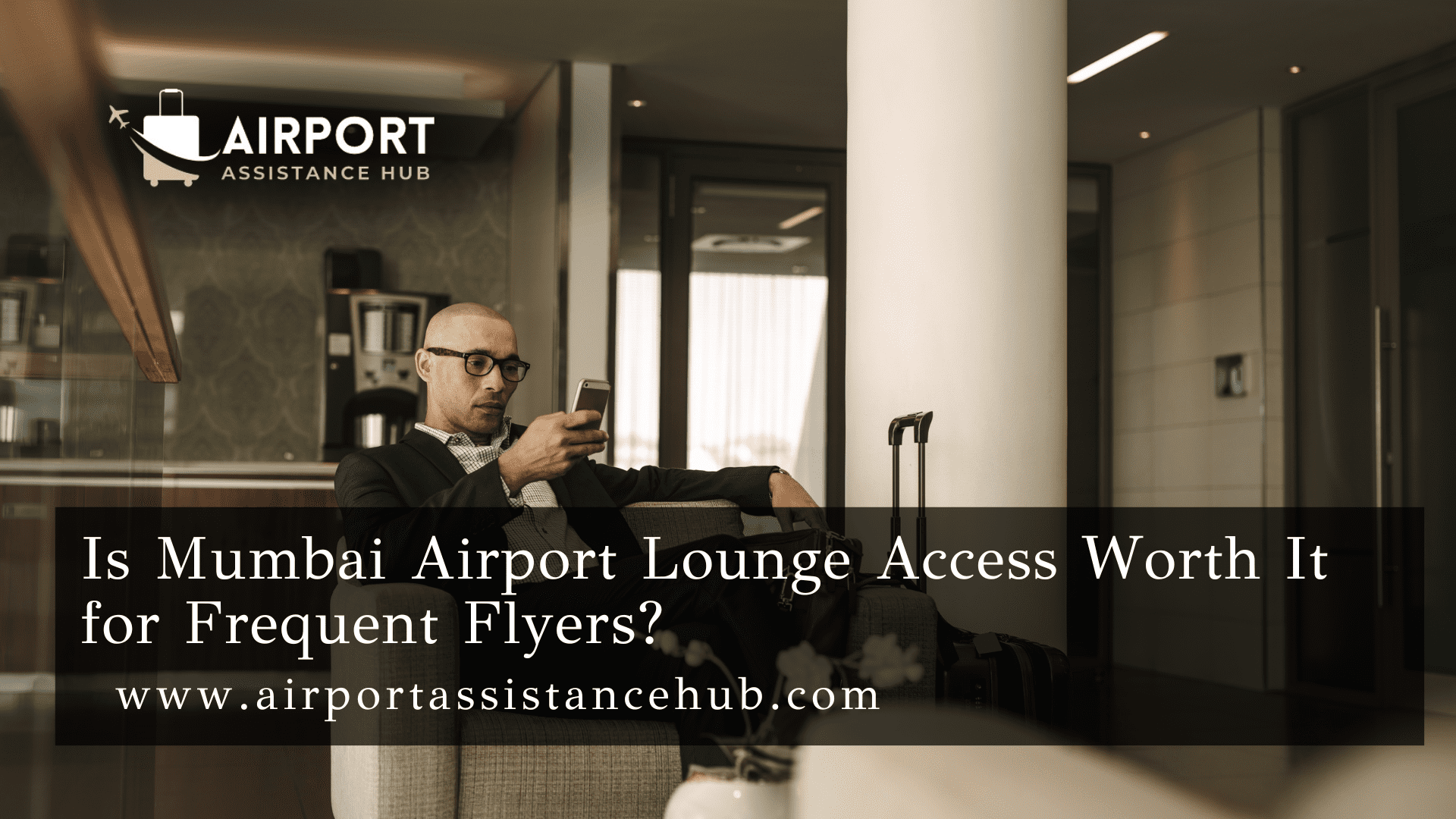 Is Mumbai Airport Lounge Access Worth It for Frequent Flyers?