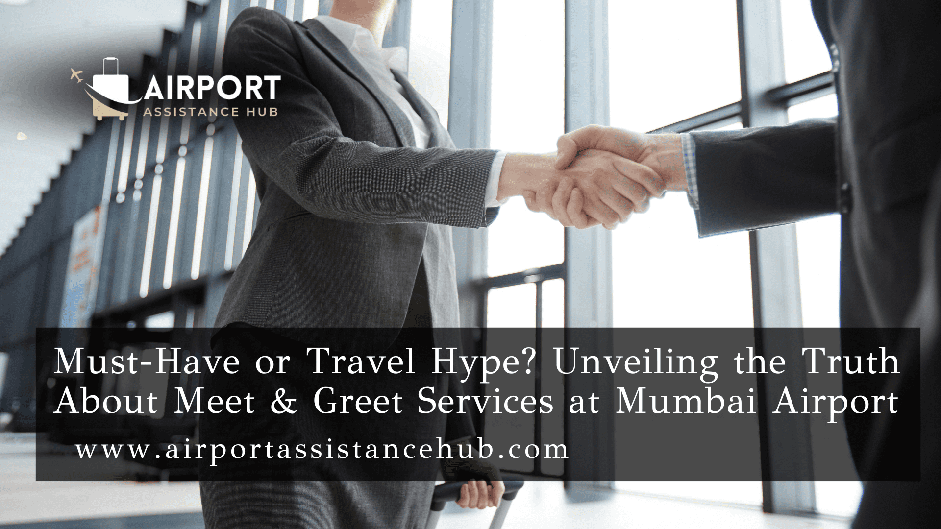 Mumbai Airport Meet and Greet Service